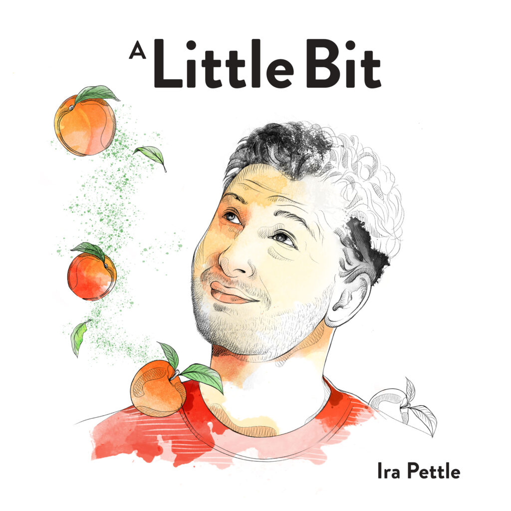 The cover of Ira Pettle's new album A Little Bit.