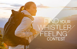 Enter the Find Your Whistler Feeling Contest for your chance to win a summer vacation for two to Whistler.