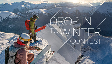 Drop In to Winter Whistler Contest